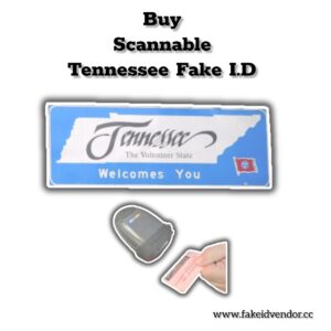 Tennessee Fake ID 
