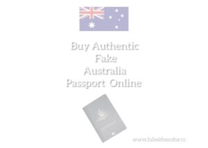 Buy Quality Australia Fake Passport